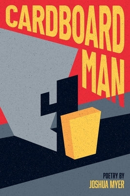 Cardboard Man by Brewer, Alec
