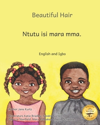Beautiful Hair: Celebrating Ethiopian Hairstyles in English and Igbo by Ready Set Go Books
