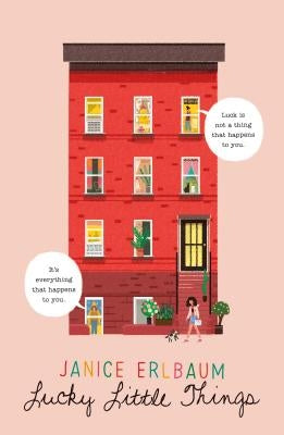 Lucky Little Things by Erlbaum, Janice