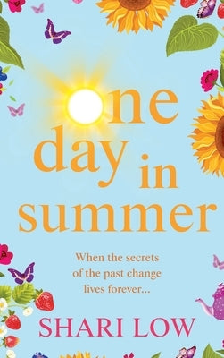 One Day In Summer by Low, Shari