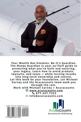 The Money Guardian by Carney, Michael A.