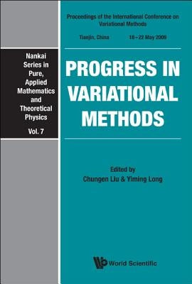 Progress in Variational Methods (V7) by Liu Chungen