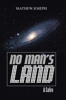 No Man's Land by Joseph, Mathew