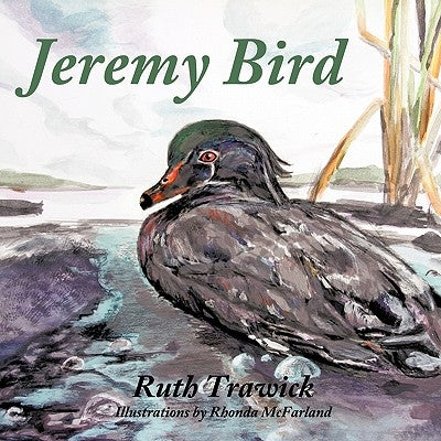 Jeremy Bird by Trawick, Ruth
