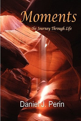 Moments by Perin, Daniel J.