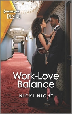 Work-Love Balance: An Enemies to Lovers Romance by Night, Nicki