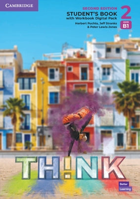 Think Level 2 Student's Book with Workbook Digital Pack British English by Puchta, Herbert