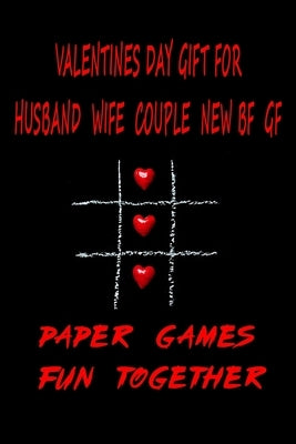 Valentines Day Gift for Husband Wife Couple New Bf Gf: Paper Games Activity Book for Girlfriend Boyfriend by Color, Moon