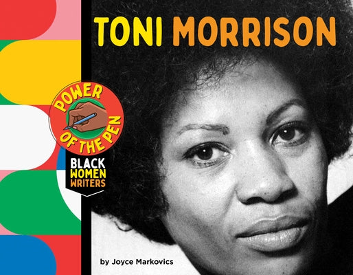 Toni Morrison by Markovics, Joyce