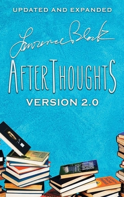 Afterthoughts: Version 2.0 by Block, Lawrence