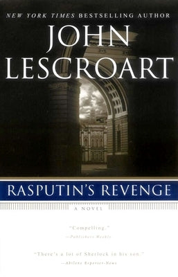 Rasputin's Revenge by Lescroart, John