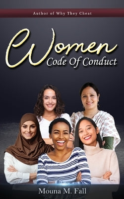 Women Code Of Conduct by Fall, Mouna M.