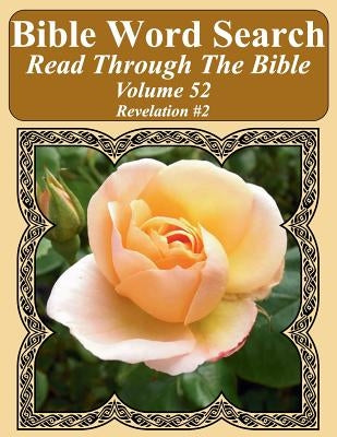 Bible Word Search Read Through The Bible Volume 52: Revelation #2 Extra Large Print by Pope, T. W.