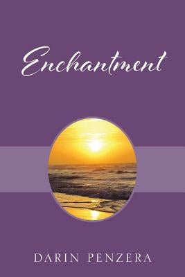 Enchantment by Penzera, Darin