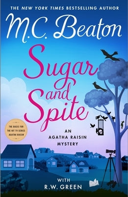 Sugar and Spite: An Agatha Raisin Mystery by Beaton, M. C.