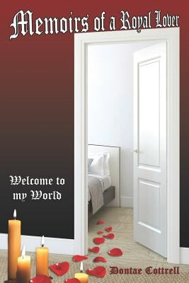 Memoirs of a Royal Lover by Cottrell, Dontae