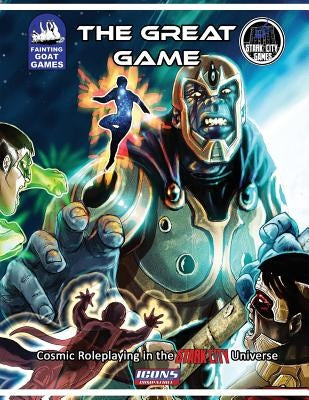 The Great Game: For the ICONS RPG by Perrin, Steve
