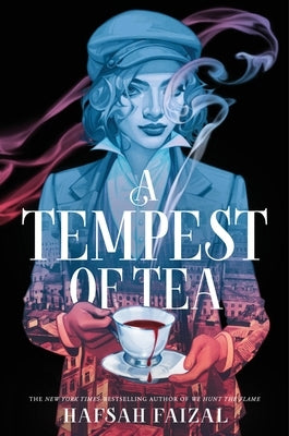 A Tempest of Tea by Faizal, Hafsah