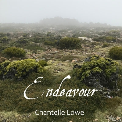 Endeavour: Anthology - Volume Three by Lowe, Chantelle