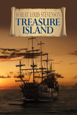Treasure Island by Stevenson, Robert Louis