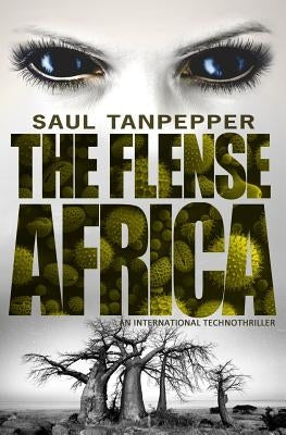 Africa: The Flense by Tanpepper, Saul