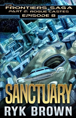 Ep.#8 - "Sanctuary" by Brown, Ryk