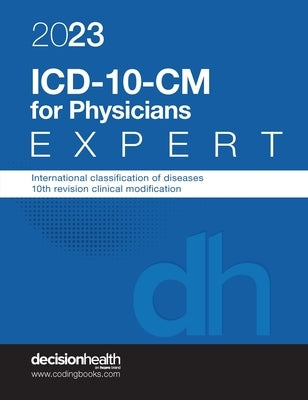 2023 ICD-10-CM Expert for Physicians by 