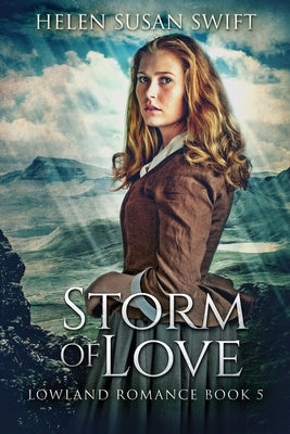 Storm Of Love by Swift, Helen Susan