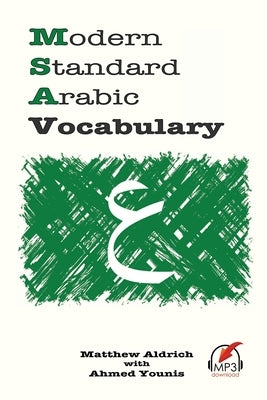 Modern Standard Arabic Vocabulary by Younis, Ahmed