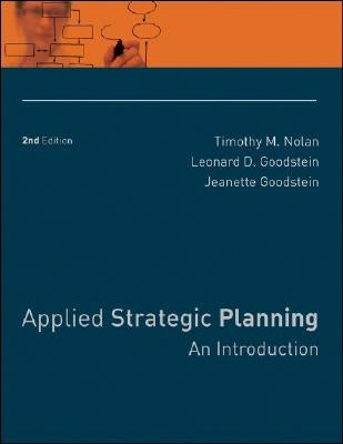 Applied Strategic Planning: An Introduction by Goodstein, Leonard D.