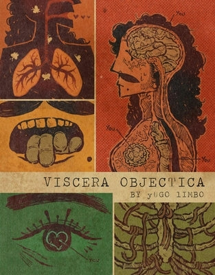 Viscera Objectica by Limbo, Yugo