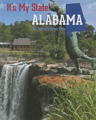 Alabama: The Yellowhammer State by Hart, Joyce