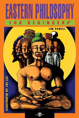 Eastern Philosophy for Beginners by Powell, Jim