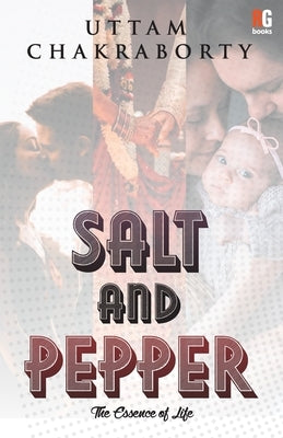 Salt And Pepper by Chakraborty, Uttam