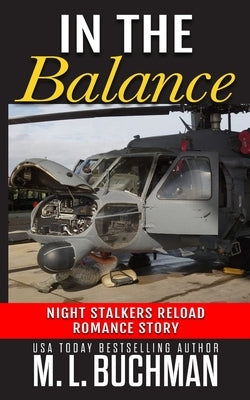 In the Balance: a military romance story by Buchman, M. L.