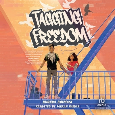 Tagging Freedom by Roumani, Rhonda