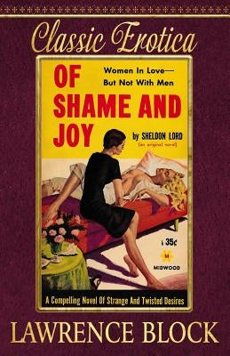 Of Shame and Joy by Block, Lawrence