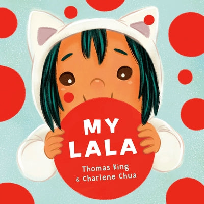 My Lala by King, Thomas