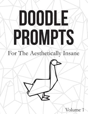 Doodle Prompts for the Aesthetically Insane by Doodles, Cutiepie Vaporwave