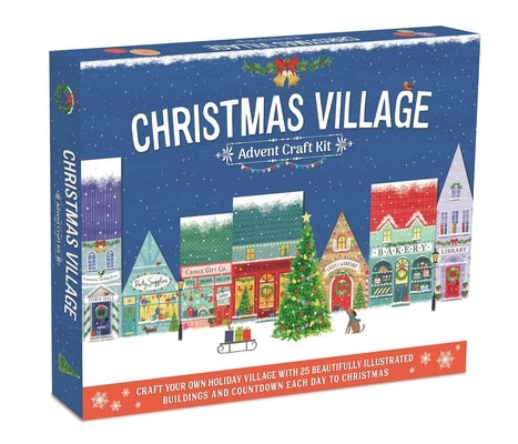 Christmas Village Advent Craft Kit: With 25 Beautifully Illustrated Buildings, 10-15 Minute Daily Assembly by Igloobooks