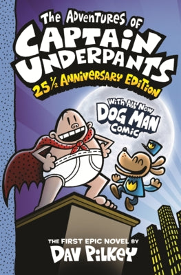 Adventures of Captain Underpants by Pilkey, Dav