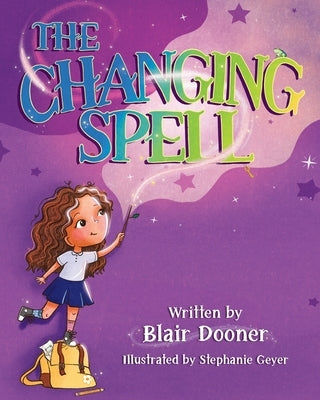The Changing Spell by Dooner, Blair