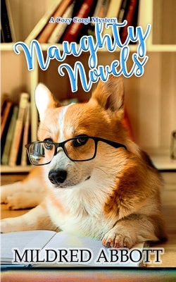 Naughty Novels by Abbott, Mildred