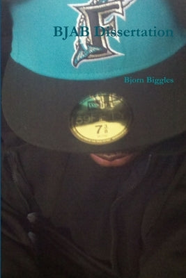 BJAB Dissertation by Bjorn, Biggles