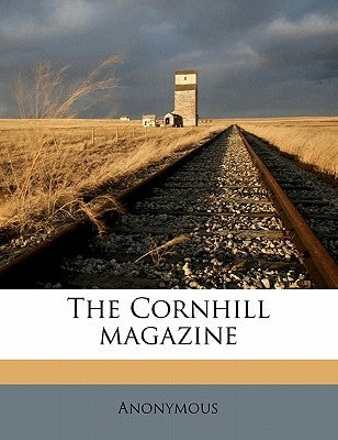 The Cornhill magazin, Volume 16 by Anonymous