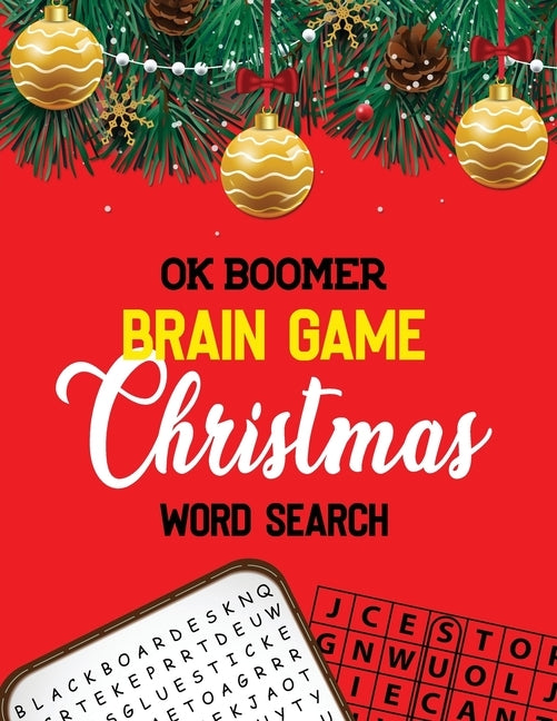 OK Boomer Brian Game Christmas Word Search: 360+ Christmas Word Search Puzzle Book for Adults, Brain Exercise Game, Fun and Festive Word Search Puzzle by Publisher, Rns Activity