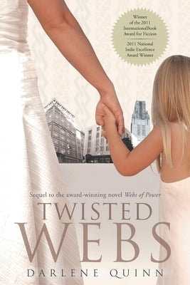 Twisted Webs by Quinn, Darlene