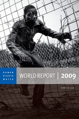Human Rights Watch World Report by Human Rights Watch