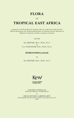 Flora of Tropical East Africa: Hymenophyllaceae by Beentje, Henk