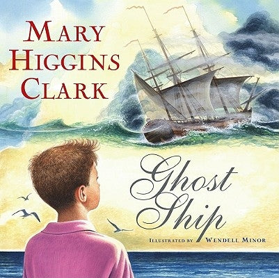 Ghost Ship: A Cape Cod Story by Clark, Mary Higgins